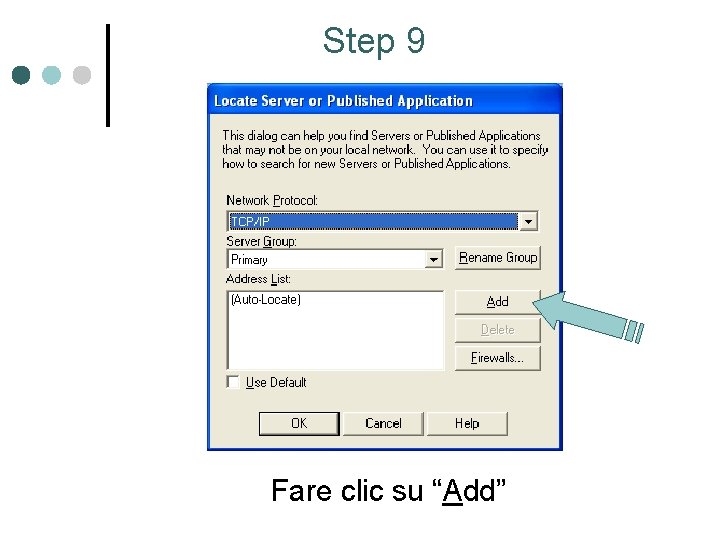 Step 9 Fare clic su “Add” 