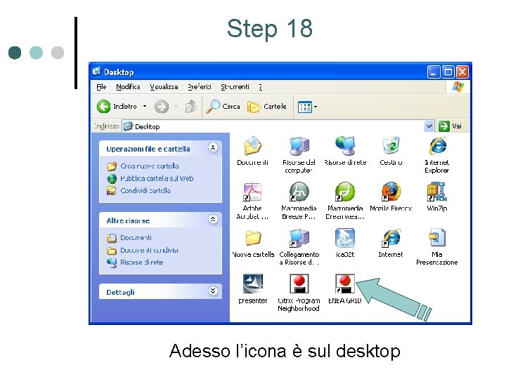 Step 18 Adesso l’icona è sul desktop 