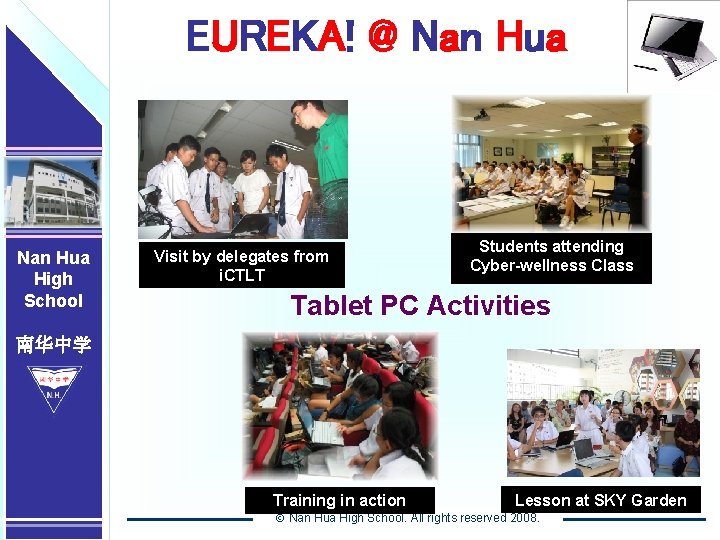 Nan Hua High School 南华中学 EUREKA! @ Nan Hua Nan High 南华中学 School Visit