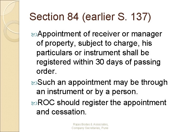 Section 84 (earlier S. 137) Appointment of receiver or manager of property, subject to