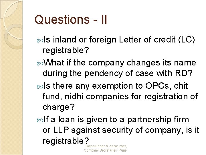 Questions - II Is inland or foreign Letter of credit (LC) registrable? What if