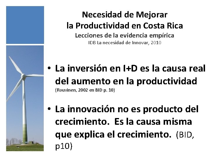 Necesidad de Mejorar la Productividad en Costa Rica Lecciones de la evidencia empírica IDB