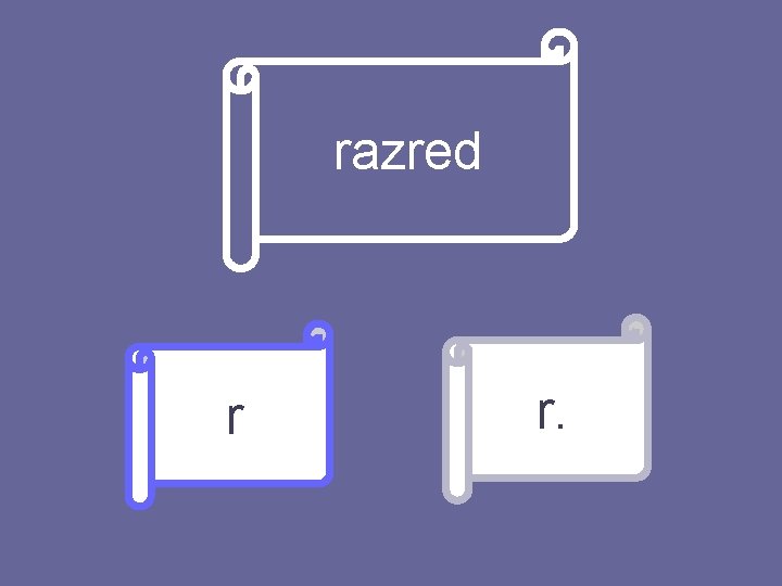 razred r r. 