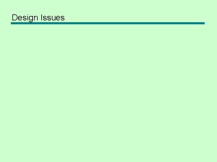 Design Issues 