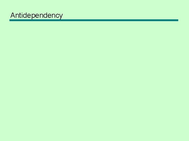 Antidependency 