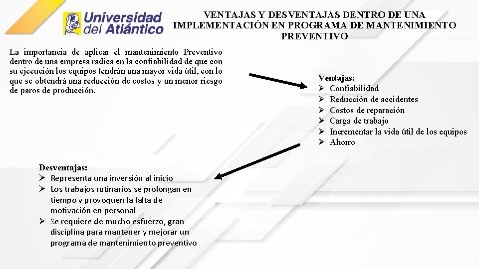 REALIZAR EL PLAN DE MANTENIMIENTO PREVENTIVO DE LA