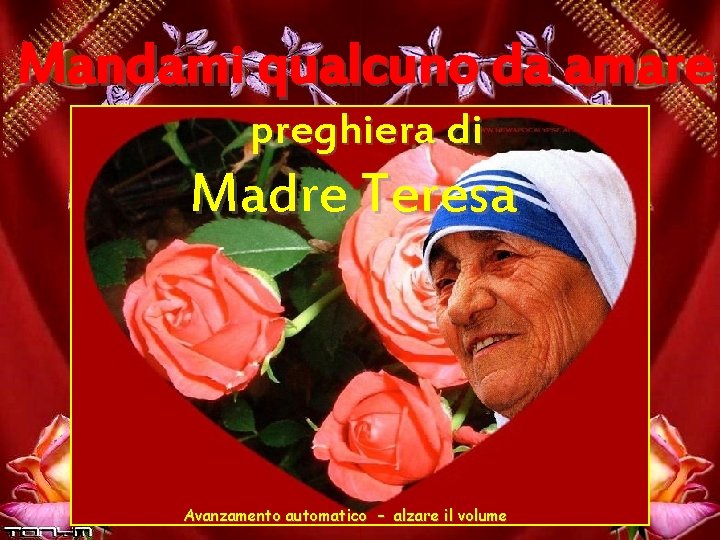 Preghiera Per Gli Sposi Di Madre Teresa Mandami qualcuno da amare preghiera di Madre Teresa