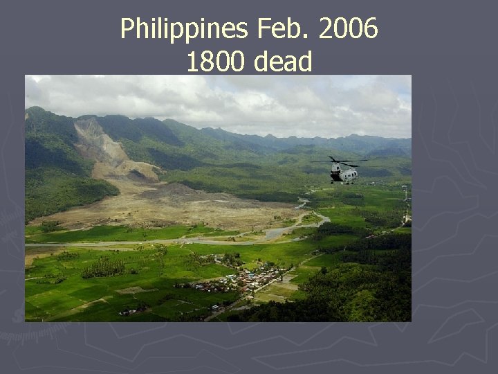Philippines Feb. 2006 1800 dead 
