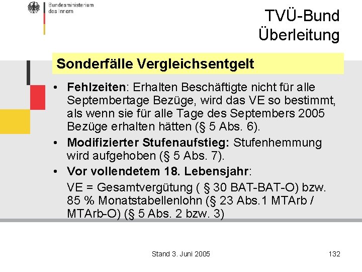 TVÜ-Bund Überleitung Sonderfälle Vergleichsentgelt • Fehlzeiten: Erhalten Beschäftigte nicht für alle Septembertage Bezüge, wird