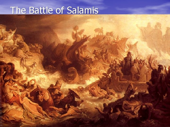 The Battle of Salamis 