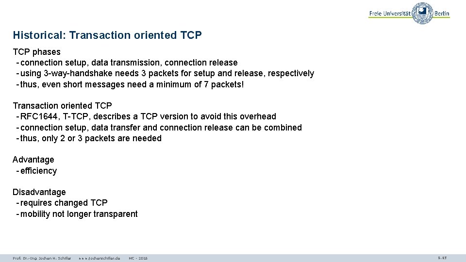 Historical: Transaction oriented TCP phases - connection setup, data transmission, connection release - using