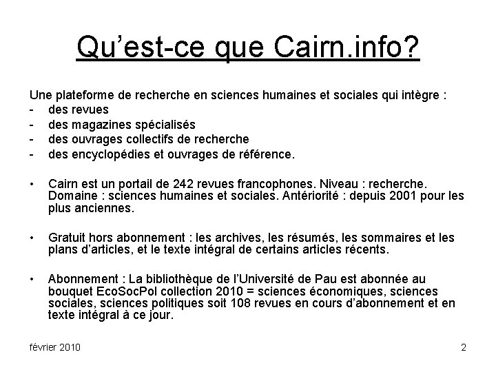 Qu’est-ce que Cairn. info? Une plateforme de recherche en sciences humaines et sociales qui