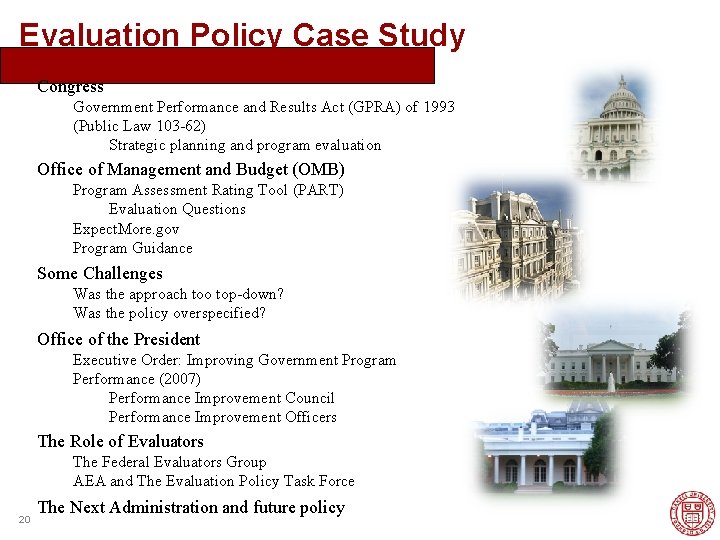 Evaluation Policy Case Study Congress Government Performance and Results Act (GPRA) of 1993 (Public