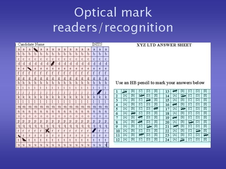 Optical mark readers/recognition 