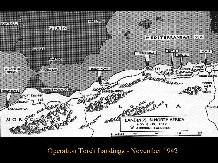 Operation Torch Landings - November 1942 