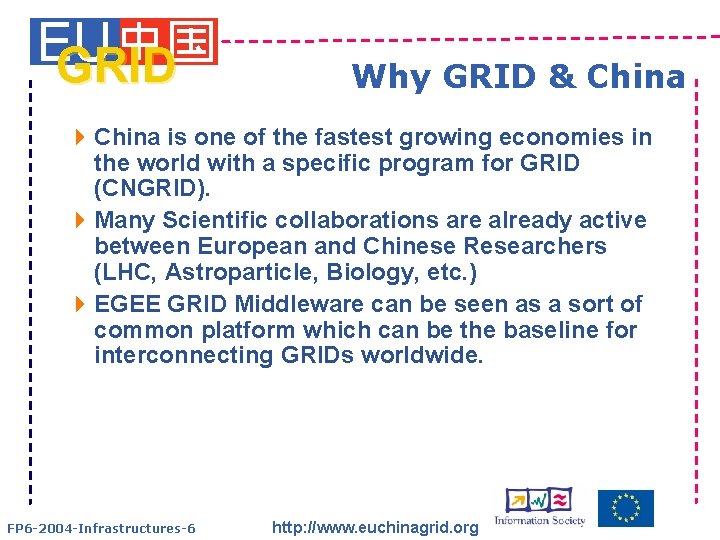 EU GRID Why GRID & China 4 China is one of the fastest growing