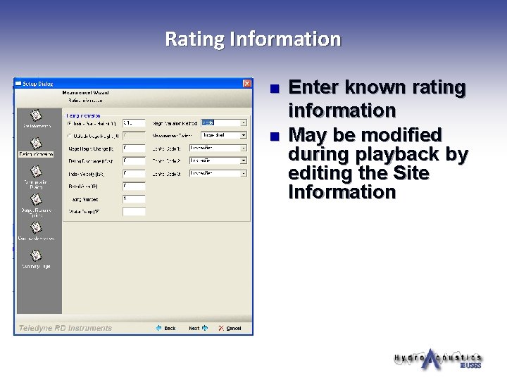 Rating Information n n Enter known rating information May be modified during playback by