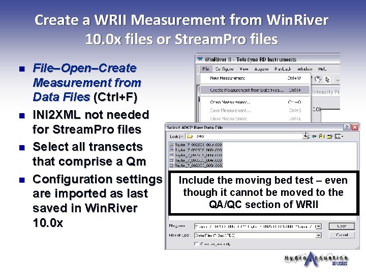 Create a WRII Measurement from Win. River 10. 0 x files or Stream. Pro