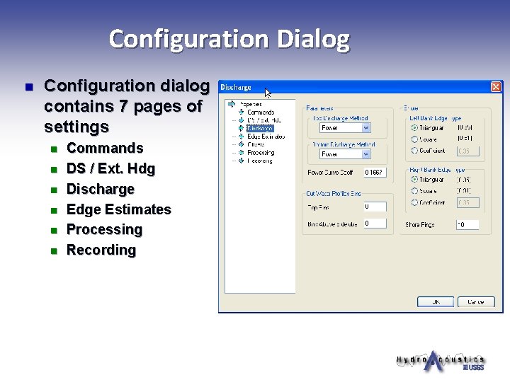 Configuration Dialog n Configuration dialog contains 7 pages of settings n n n Commands