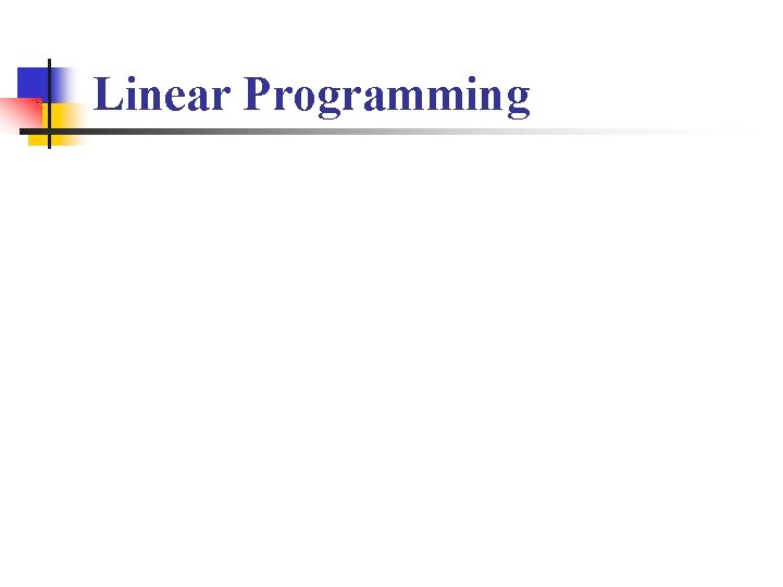 Linear Programming 