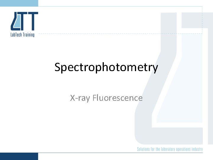 Spectrophotometry X-ray Fluorescence 