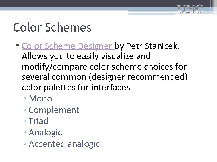 Color Schemes • Color Scheme Designer by Petr Stanicek. Allows you to easily visualize