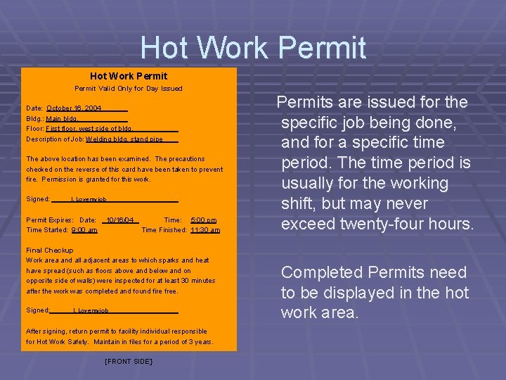 Hot Work Permit Valid Only for Day Issued Date: October 16, 2004 Bldg. :