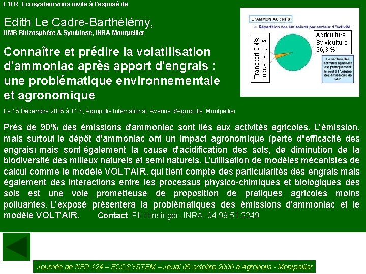 L’IFR Ecosystem vous invite à l’exposé de Edith Le Cadre-Barthélémy, Connaître et prédire la