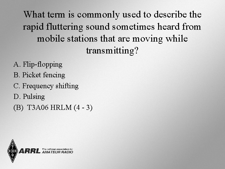 What term is commonly used to describe the rapid fluttering sound sometimes heard from