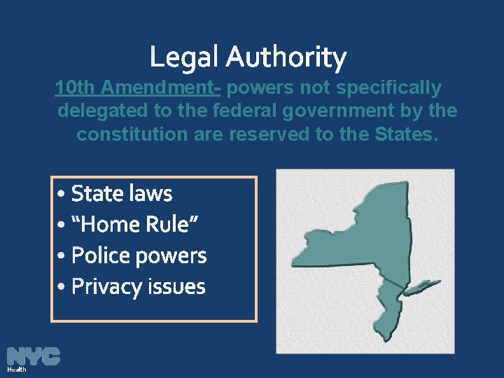 10 th Amendment- powers not specifically delegated to the federal government by the constitution