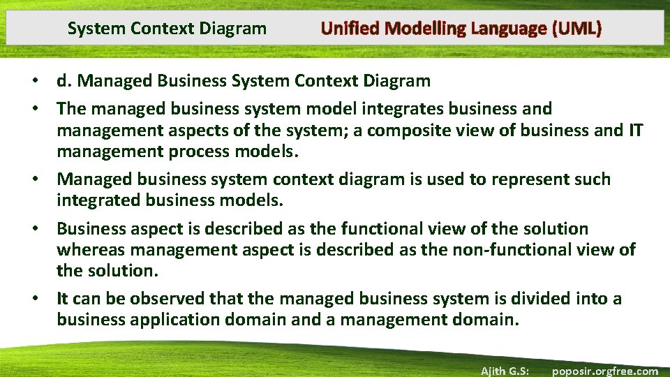 System Context Diagram Unified Modelling Language (UML) • d. Managed Business System Context Diagram