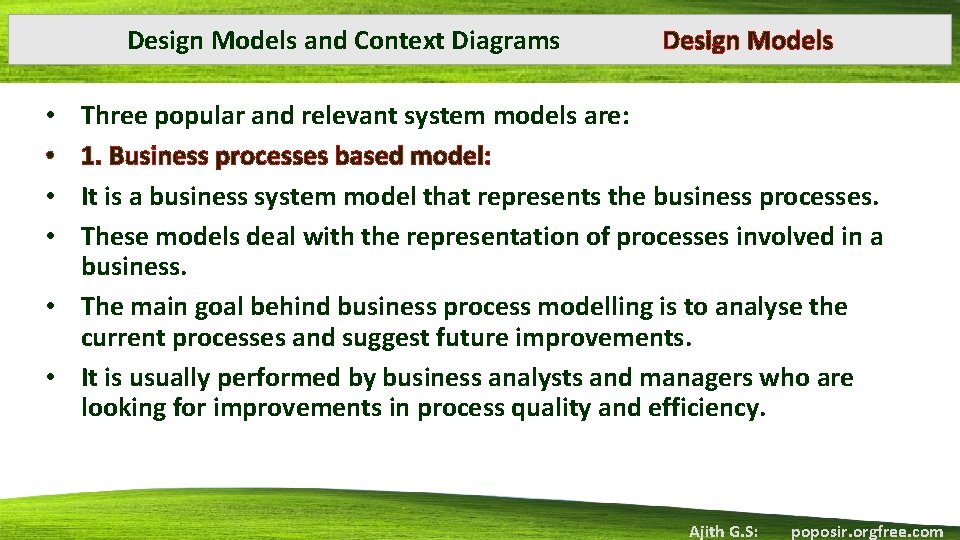 Design Models and Context Diagrams Design Models Three popular and relevant system models are:
