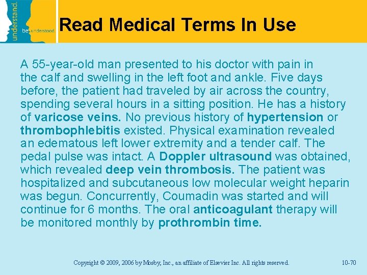 Read Medical Terms In Use A 55 -year-old man presented to his doctor with