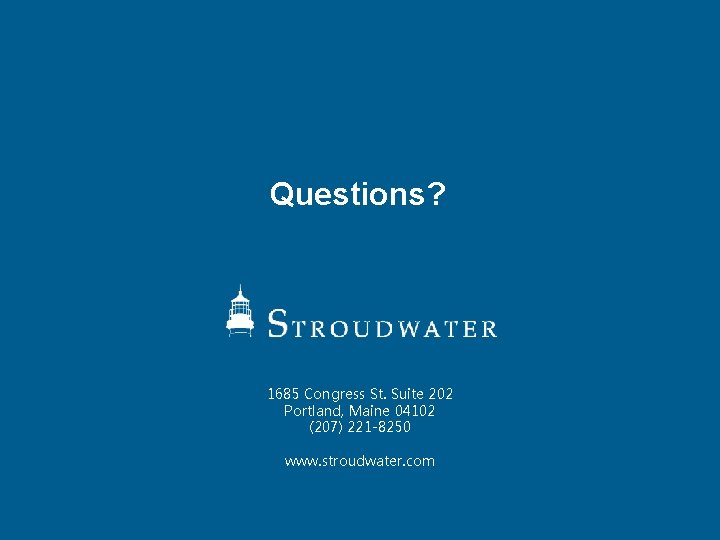 Questions? Financial Indicators 1685 Congress St. Suite 202 Portland, Maine 04102 (207) 221 -8250