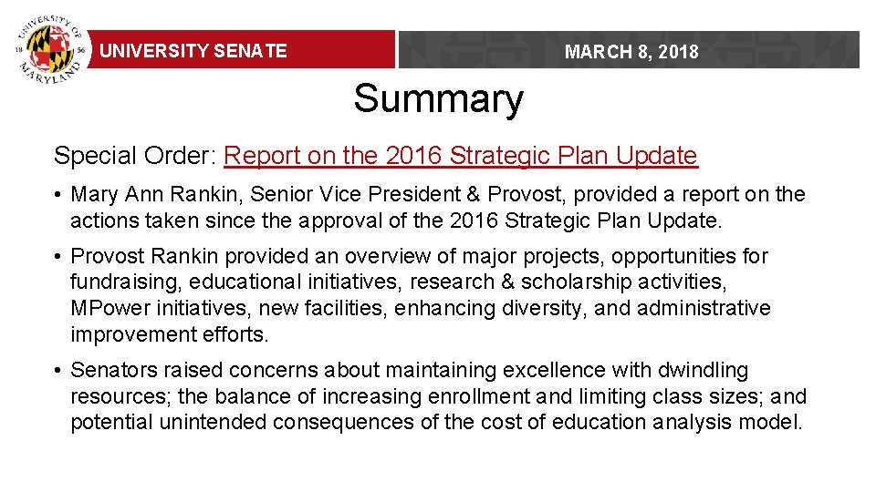 UNIVERSITY SENATE MARCH 8, 2018 Summary Special Order: Report on the 2016 Strategic Plan