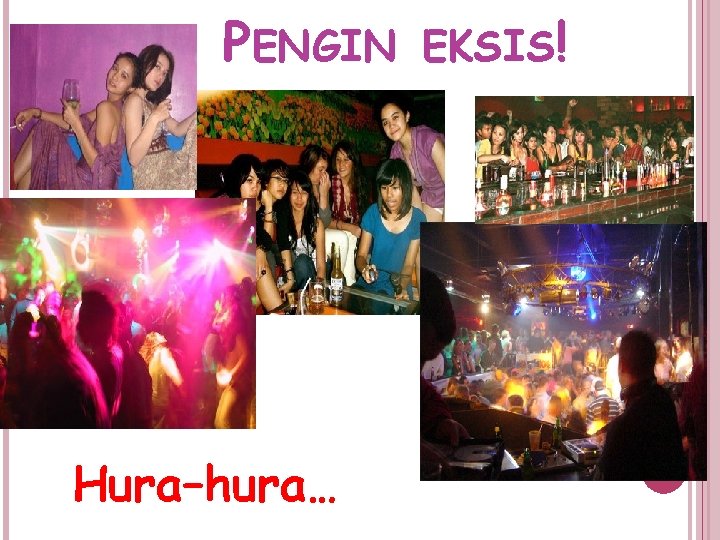 PENGIN Hura–hura… EKSIS! 