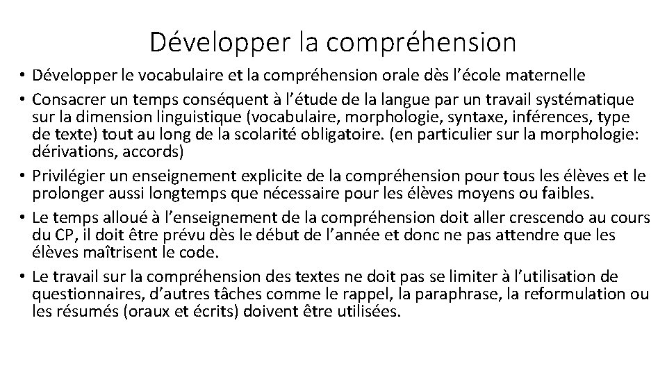 Développer la compréhension • Développer le vocabulaire et la compréhension orale dès l’école maternelle