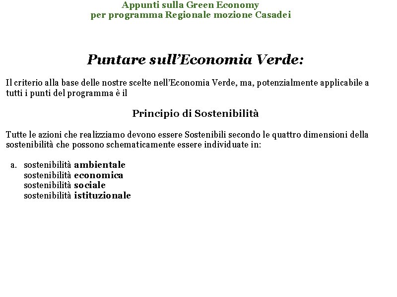 Appunti sulla Green Economy per programma Regionale mozione Casadei Puntare sull’Economia Verde: Il criterio