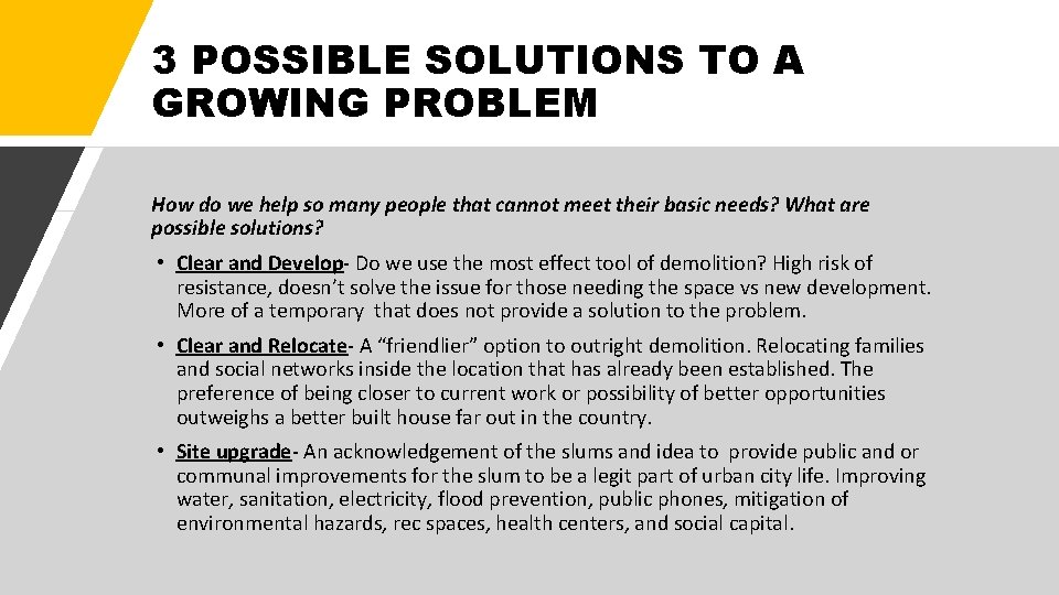 3 POSSIBLE SOLUTIONS TO A GROWING PROBLEM How do we help so many people