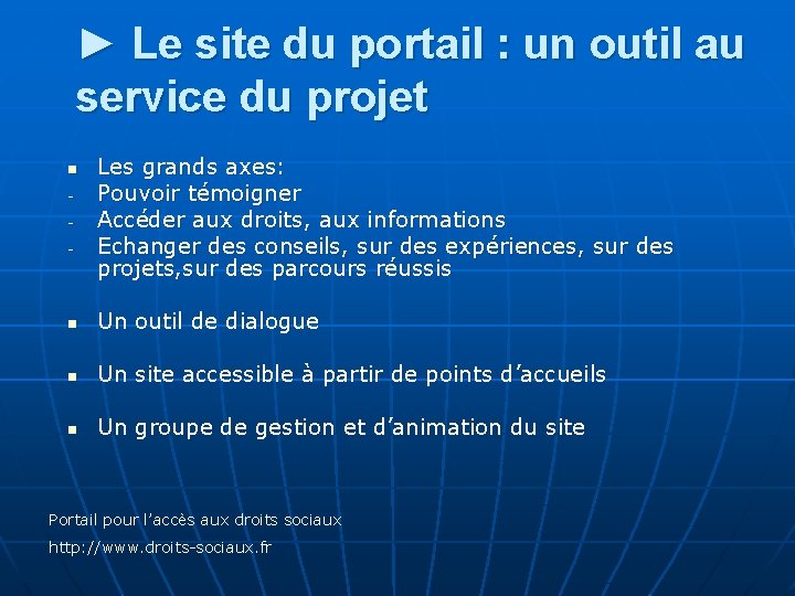 ► Le site du portail : un outil au service du projet n -