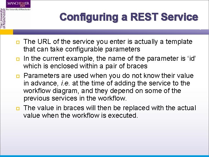 Configuring a REST Service The URL of the service you enter is actually a