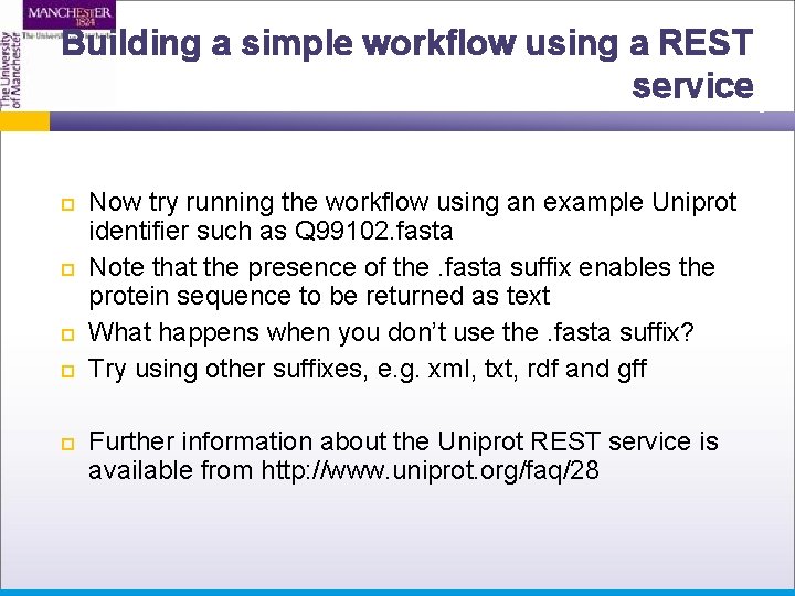Building a simple workflow using a REST service Now try running the workflow using