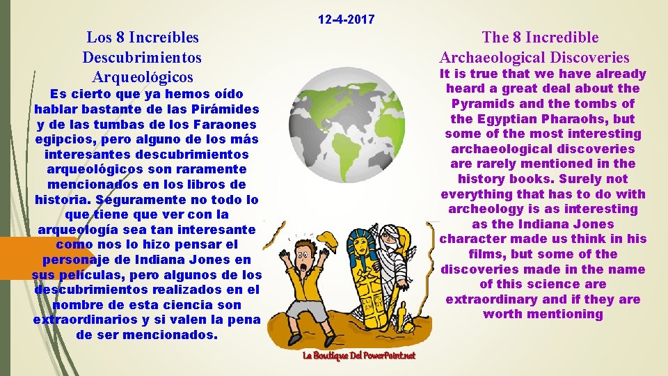 12 -4 -2017 Los 8 Increíbles Descubrimientos Arqueológicos The 8 Incredible Archaeological Discoveries It