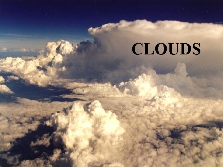 CLOUDS 