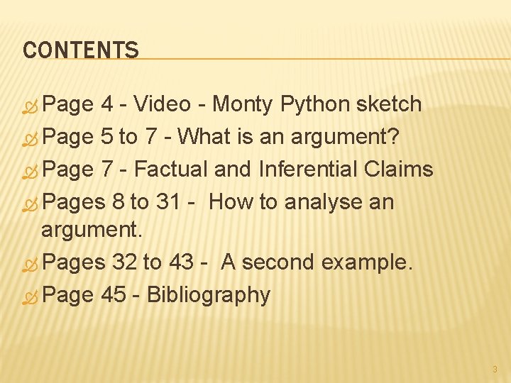 CONTENTS Page 4 - Video - Monty Python sketch Page 5 to 7 -