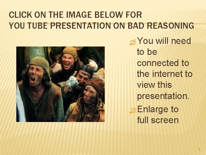 CLICK ON THE IMAGE BELOW FOR YOU TUBE PRESENTATION ON BAD REASONING You will