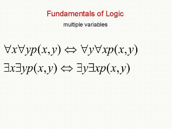 Fundamentals of Logic multiple variables 