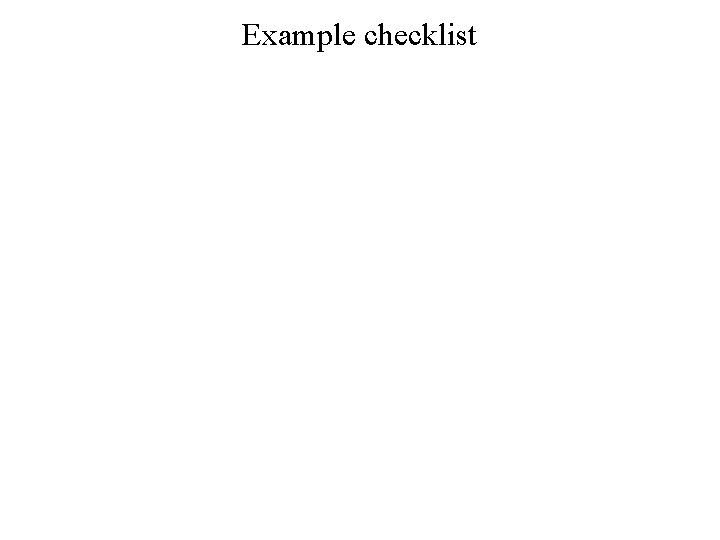 Example checklist 