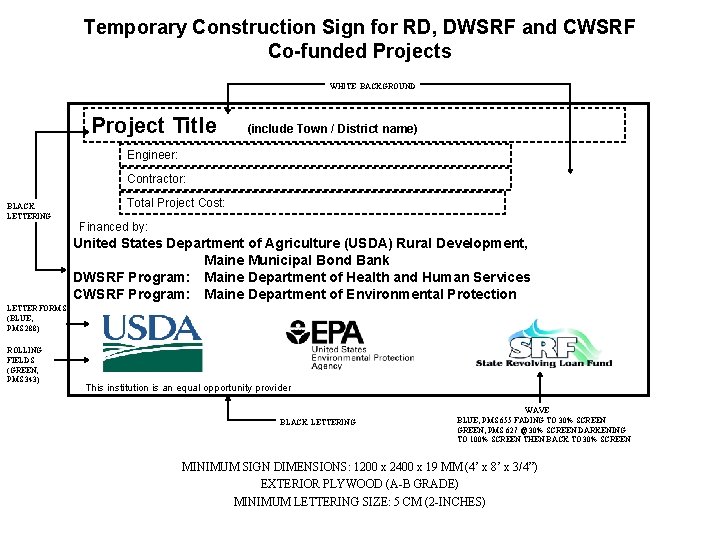 Temporary Construction Sign for RD, DWSRF and CWSRF Co-funded Projects WHITE BACKGROUND Project Title