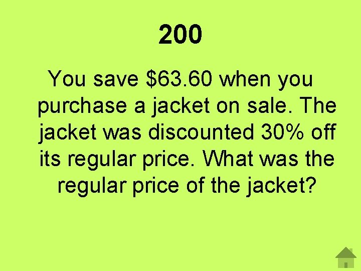 200 You save $63. 60 when you purchase a jacket on sale. The jacket